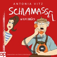Schlamassel in Katzbrück - Antonia Vitz - Hörbuch