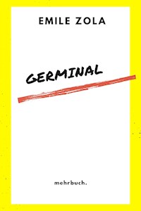 Germinal - Émile Zola - E-Book + Hörbuch