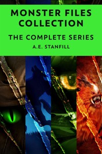 Monster Files Collection - A.E. Stanfill - E-Book