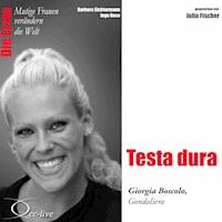 Die Erste - Testa dura (Giorgia Boscolo, Gondoliera) - Barbara Sichtermann - Hörbuch