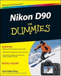 Nikon D90 For Dummies - Julie Adair King - E-Book