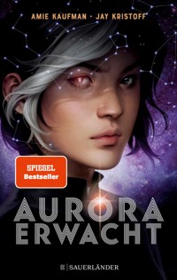 Aurora erwacht - Amie Kaufman - E-Book