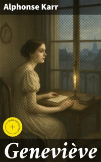 Geneviève - Alphonse Karr - E-Book