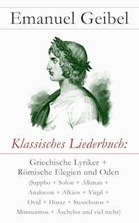 Klassisches Liederbuch - Emanuel Geibel - E-Book