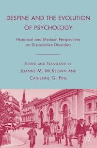 Despine and the Evolution of Psychology -  - E-Book