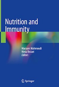 Nutrition and Immunity -  - E-Book