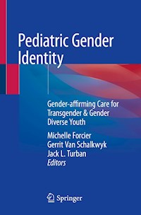 Pediatric Gender Identity -  - E-Book