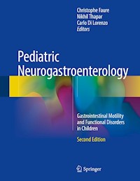 Pediatric Neurogastroenterology -  - E-Book