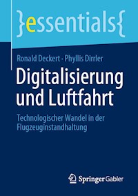 Digitalisierung und Luftfahrt - Ronald Deckert - E-Book