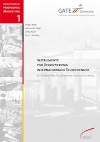 Instrumente zur Rekrutierung internationaler Studierender - Ulrike Koch - E-Book