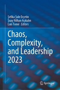 Chaos, Complexity, and Leadership 2023 -  - E-Book