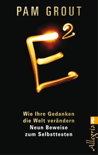 E² - Pam Grout - E-Book