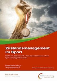Zustandsmanagement im Sport - Dirk Jungels - E-Book