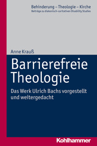 Barrierefreie Theologie - Anne Krauß - E-Book