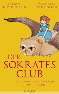 Der Sokrates-Club - Julian Nida-Rümelin - E-Book