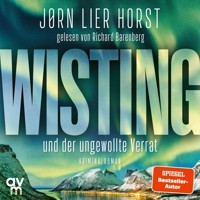Wisting und der ungewollte Verrat - Jørn Lier Horst - Hörbuch