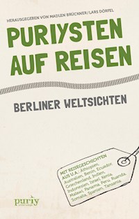 Puriysten auf Reisen -  - E-Book