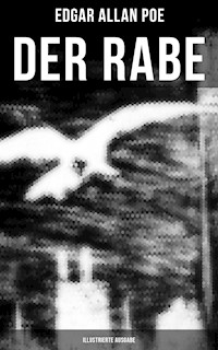 DER RABE (Illustrierte Ausgabe) - Edgar Allan Poe - E-Book