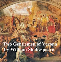 Two Gentlemen of Verona, with line numbers - William Shakespeare - E-Book