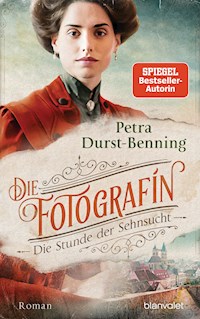 Die Fotografin - Die Stunde der Sehnsucht - Petra Durst-Benning - E-Book