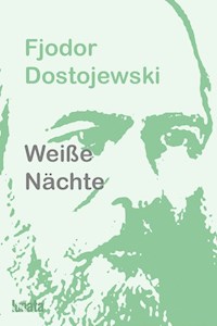 Weiße Nächte - Fjodor Dostojewski - E-Book