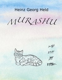 Murashu - Heinz Georg Held - E-Book