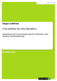 Usul al-Hadis bei den Hanafiten - Jürgen Leibfried - E-Book