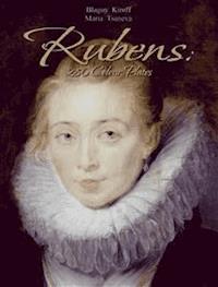 Rubens: 280 Colour Plates - Blagoy Kiroff - E-Book