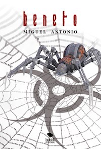 Beneto - Miguel Antonio - E-Book
