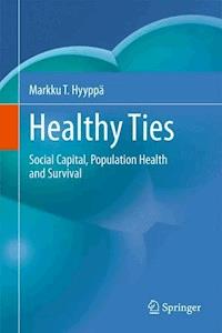 Healthy Ties - Markku T. Hyyppä - E-Book