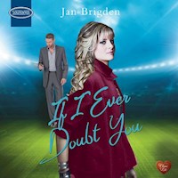 If I Ever Doubt You - Jan Brigden - Hörbuch