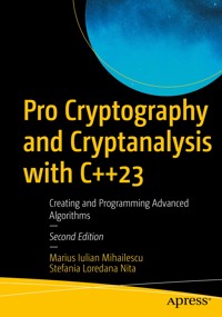 Pro Cryptography and Cryptanalysis with C++23 - Marius Iulian Mihailescu - E-Book