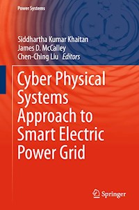 Cyber Physical Systems Approach to Smart Electric Power Grid -  - E-Book