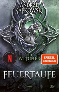 Feuertaufe - Andrzej Sapkowski - E-Book