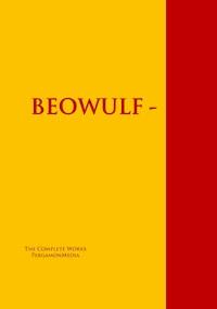 BEOWULF - AN ANGLO-SAXON EPIC POEM - LESSLIE HALL - E-Book