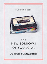 The New Sorrows of Young W. - Ulrich Plenzdorf - E-Book