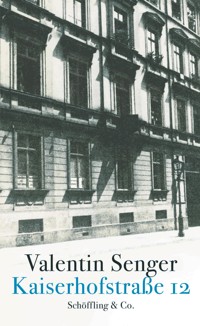 Kaiserhofstraße 12 - Valentin Senger - E-Book