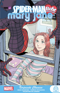 SPIDER-MAN LIEBT MARY JANE 2 - VERPASSTE CHANCEN - McKeever Sean - E-Book