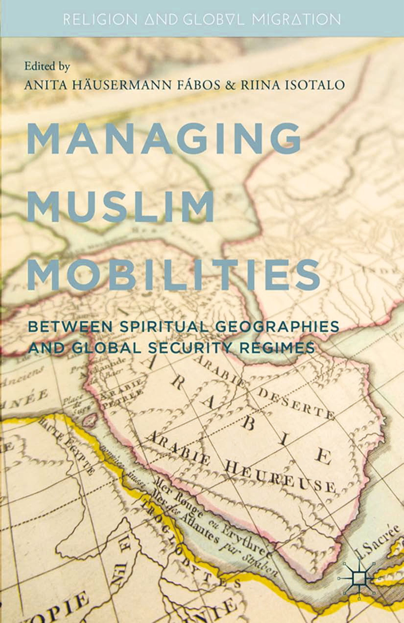 Managing Muslim Mobilities -  - E-Book