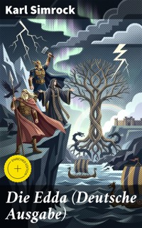 Die Edda (Deutsche Ausgabe) - Karl Simrock - E-Book
