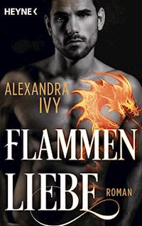 Flammenliebe - Alexandra Ivy - E-Book