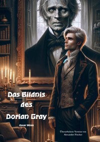 Das Bildnis des Dorian Gray - Oscar Wilde - E-Book