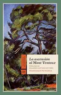 La ascensión al Mont Ventoux - Francesco Petrarca - E-Book