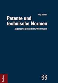 Patente und technische Normen - Anja Balitzki - E-Book