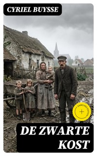 De Zwarte Kost - Cyriel Buysse - E-Book
