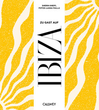 Zu Gast auf Ibiza - Sherin Kneifl - E-Book