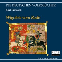 Wigoleis vom Rade - Karl Simrock - Hörbuch
