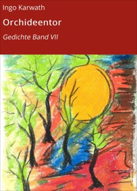 Orchideentor - Ingo Karwath - E-Book