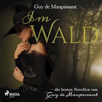 Im Wald (Ungekürzt) - Guy de Maupassant - Hörbuch