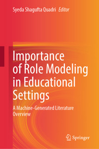 Importance of Role Modeling in Educational Settings - - E-Book